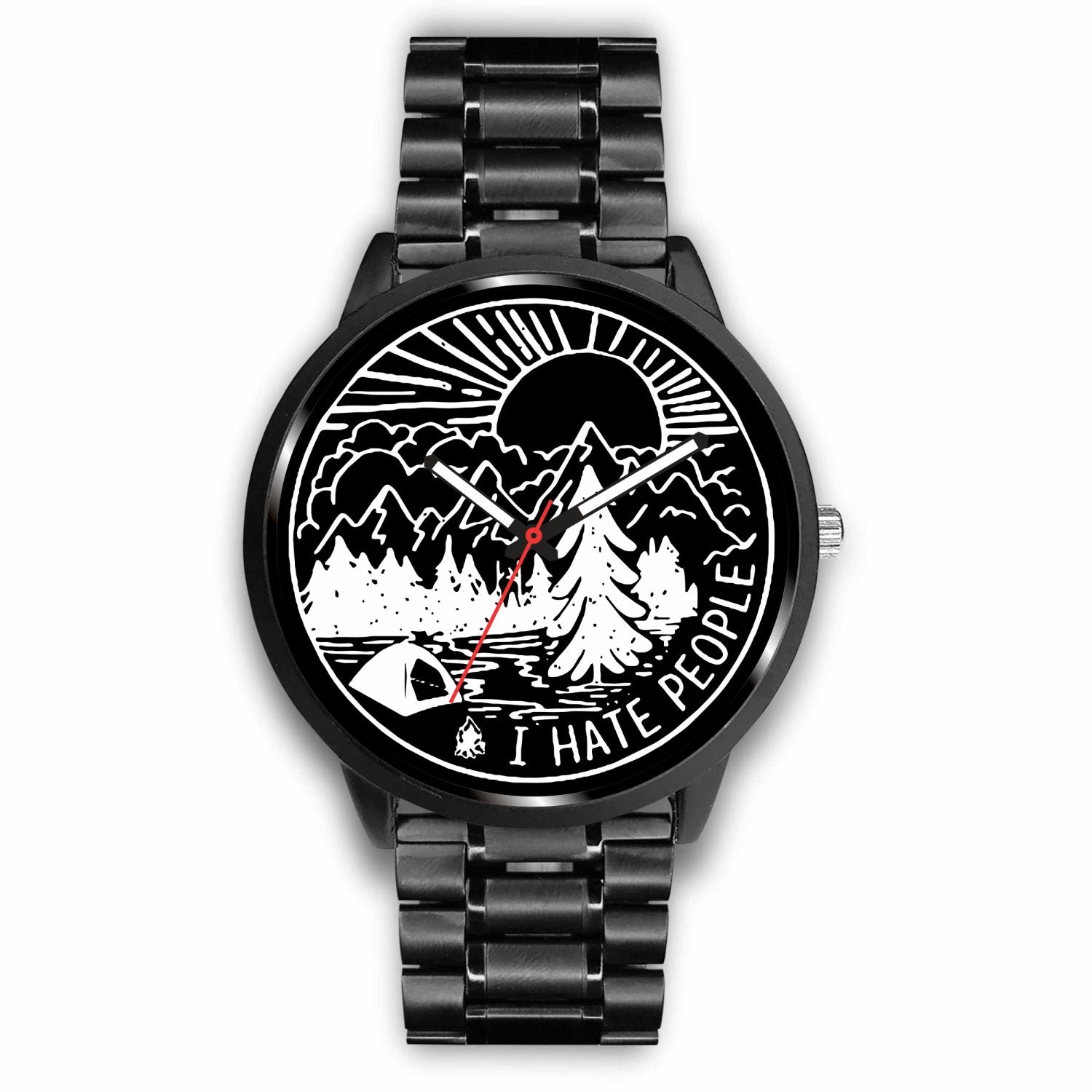 Limited Edition "I HATE PEOPLE" Watch