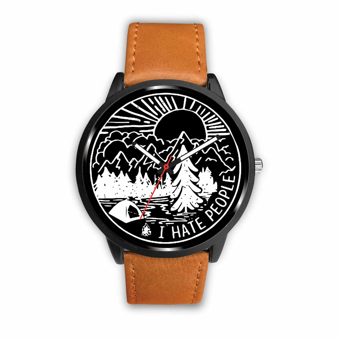 Limited Edition "I HATE PEOPLE" Watch